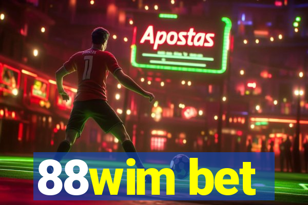 88wim bet